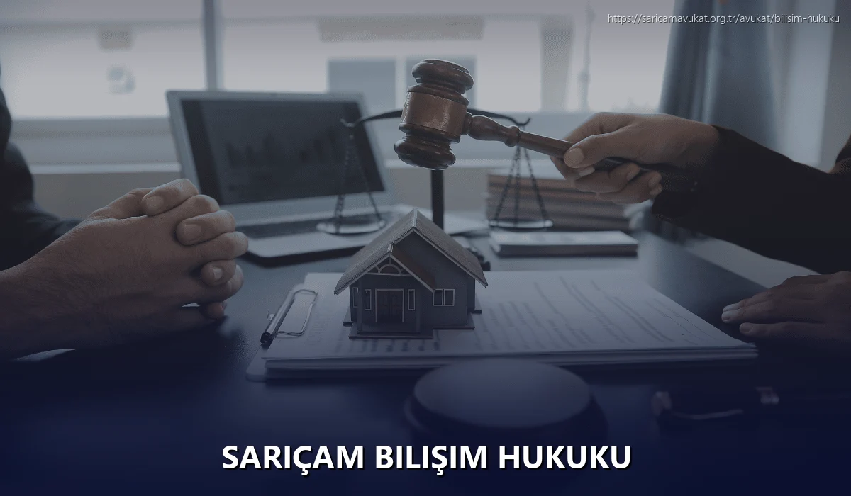 Sarıçam Bilişim Hukuku