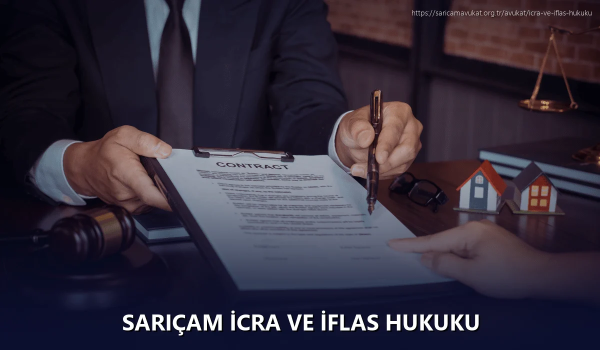Sarıçam İcra ve İflas Hukuku